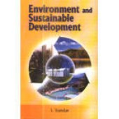 Environment and Sustainable Development by I.Sundar